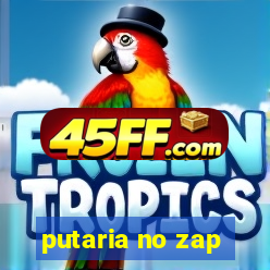 putaria no zap